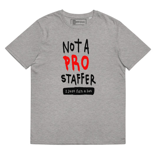 Not A Pro Staffer Unisex organic cotton t-shirt