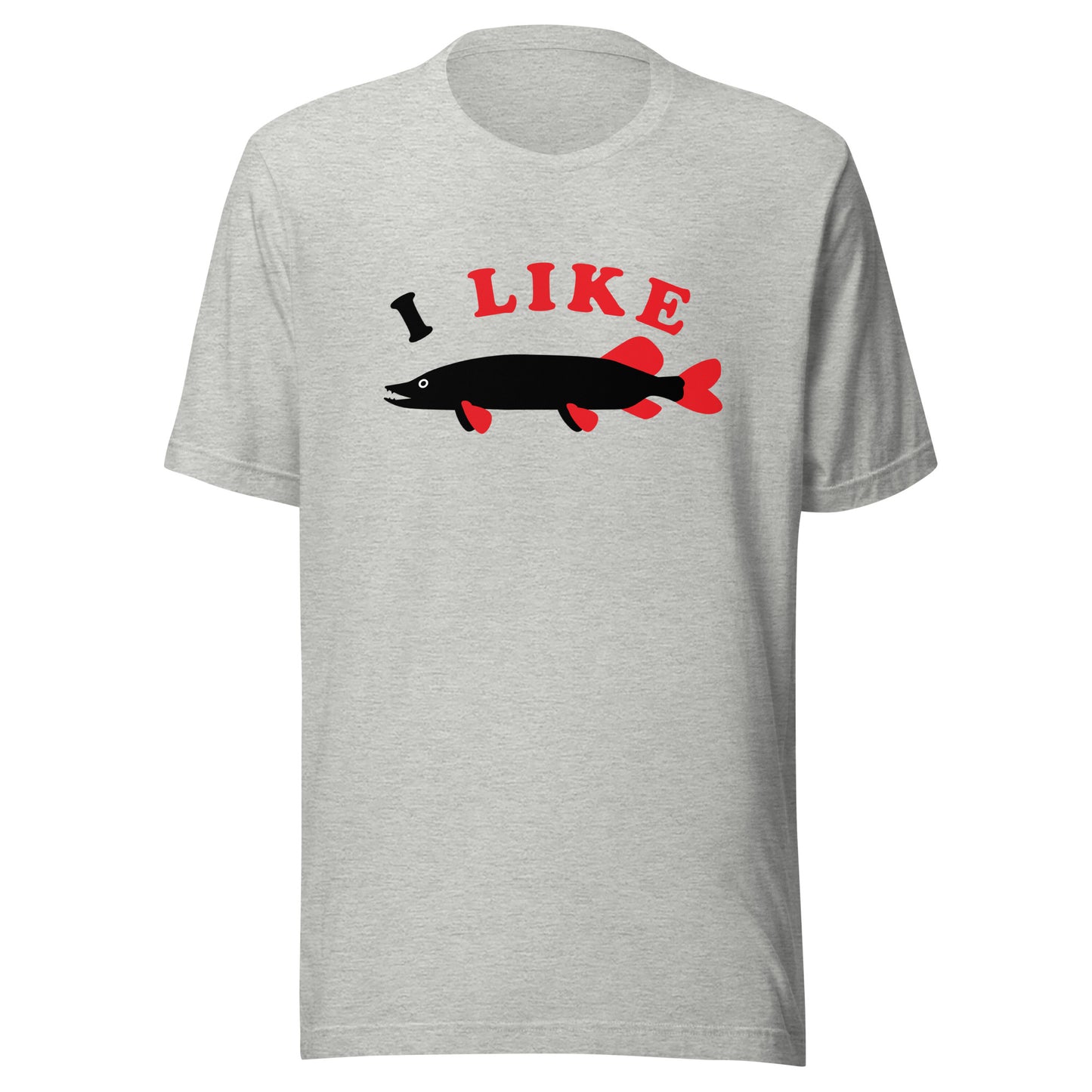 I Like Pike Unisex t-shirt