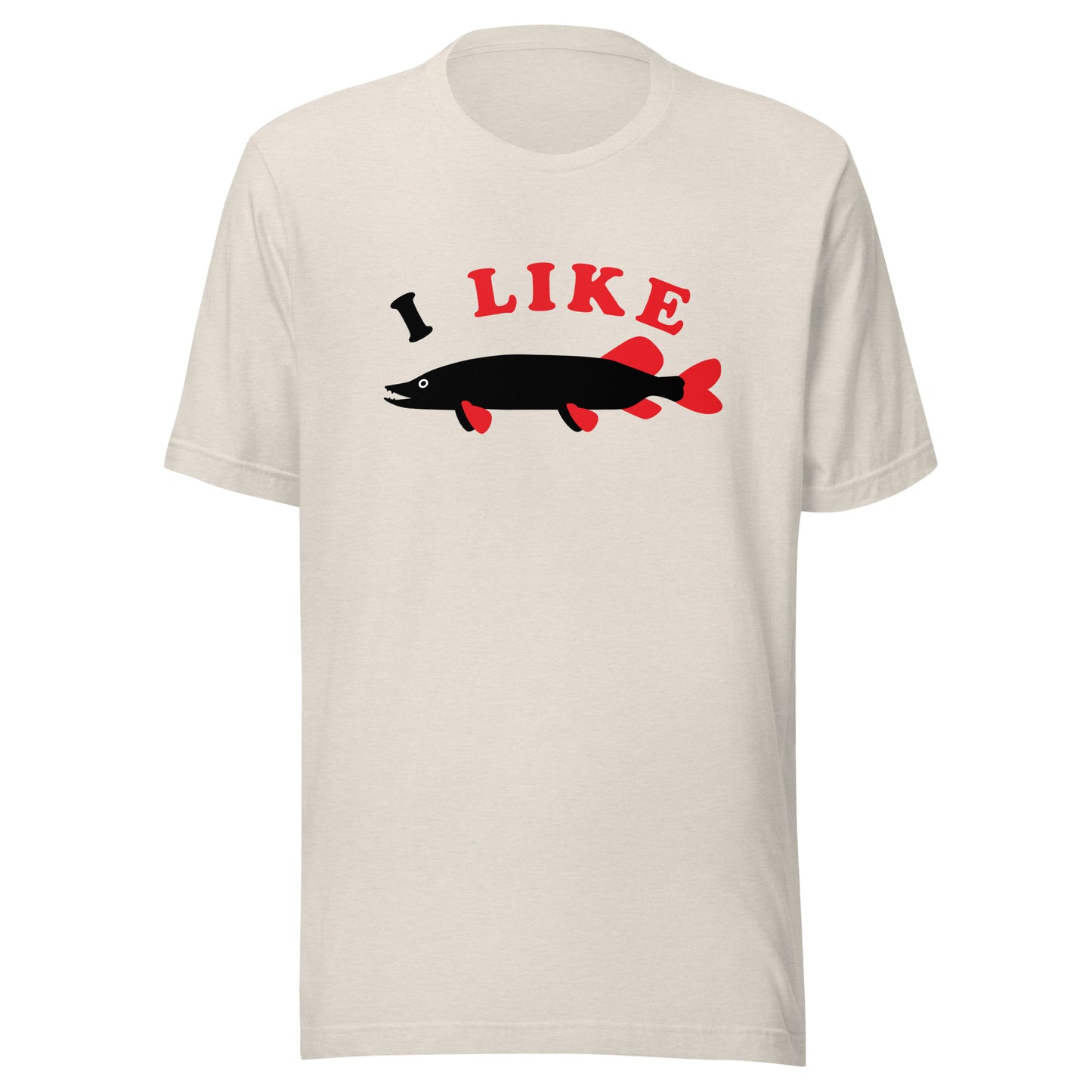 I Like Pike Unisex t-shirt